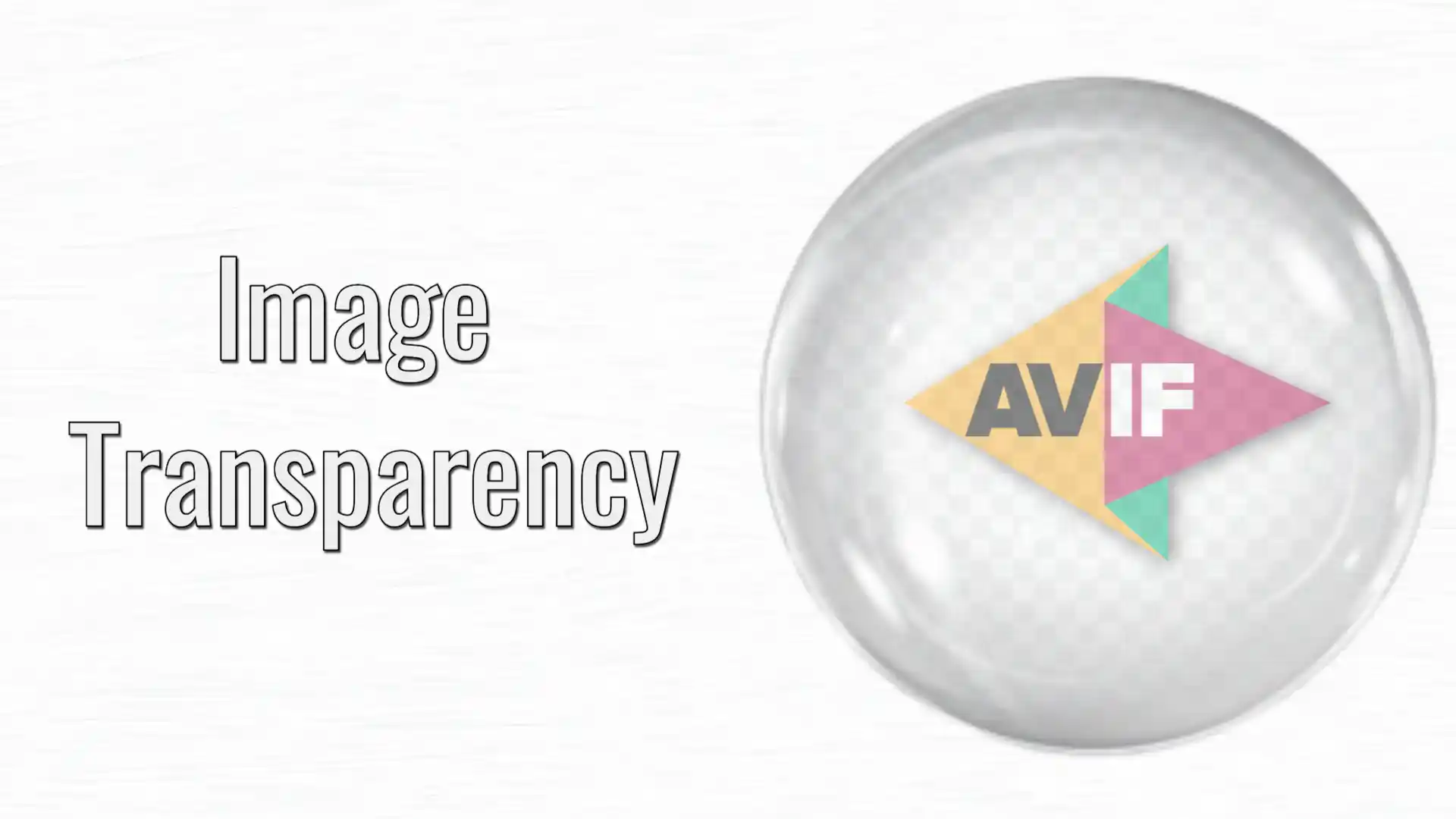 Exploring the Advantages of AVIF Image Format with Transparency Support